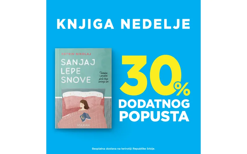 „Sanjaj lepe snove“ Ketrin Nikolaj – knjiga nedelje Vulkan izdavaštva