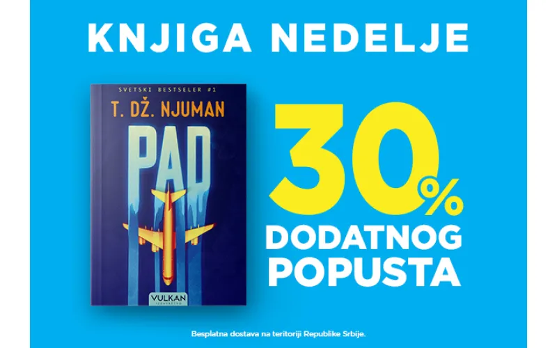 Svetski bestseler br. 1 „Pad“ – knjiga nedelje Vulkan izdavaštva