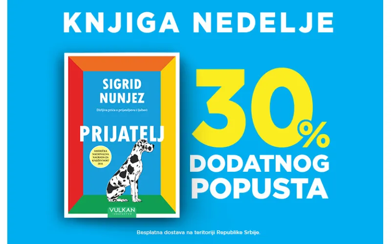 Roman Sigrid Nunjez „Prijatelj“ – knjiga nedelje Vulkan izdavaštva