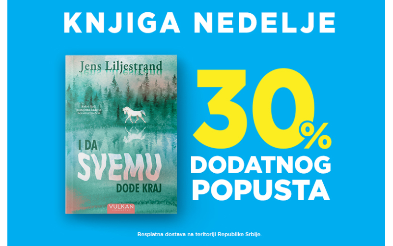 Roman Jensa Liljestranda „I da svemu dođe kraj“– knjiga nedelje Vulkan izdavaštva
