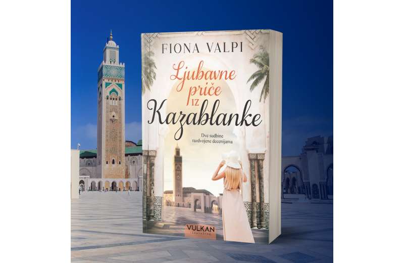 Istorijski roman „Ljubavne priče iz Kazablanke“ uskoro u prodaji