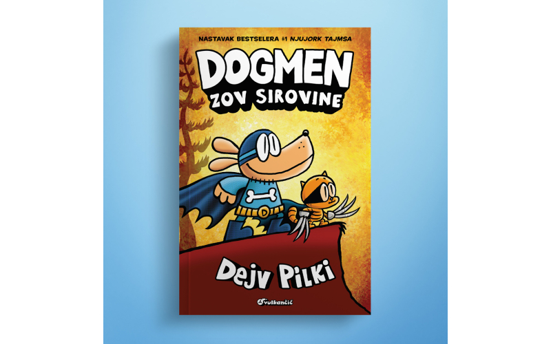 Novi roman svetski popularnog serijala iz pera Dejva Pilkija: „Dogmen: Zov sirovine“ u prodaji