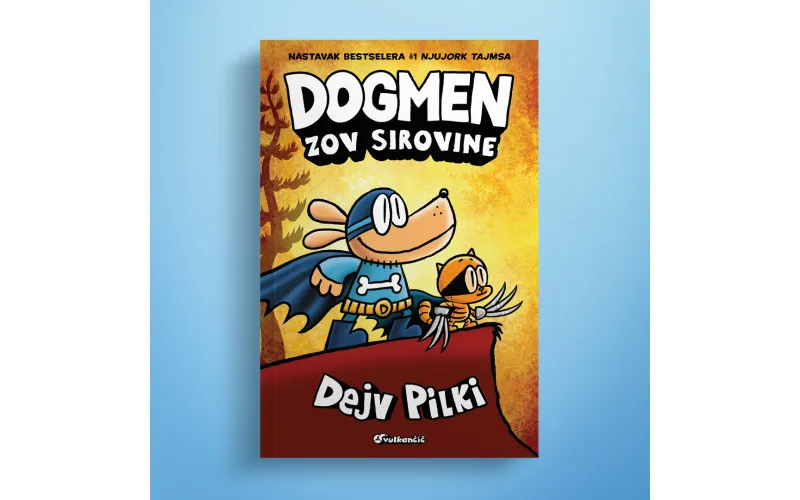 Novi roman svetski popularnog serijala iz pera Dejva Pilkija: „Dogmen: Zov sirovine“ u prodaji