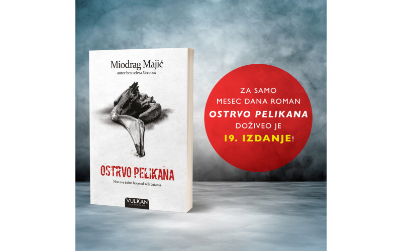 Za samo mesec dana Ostrvo pelikana