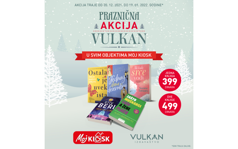 Velika praznična akcija Vulkan izdavaštva u objektima Moj kiosk