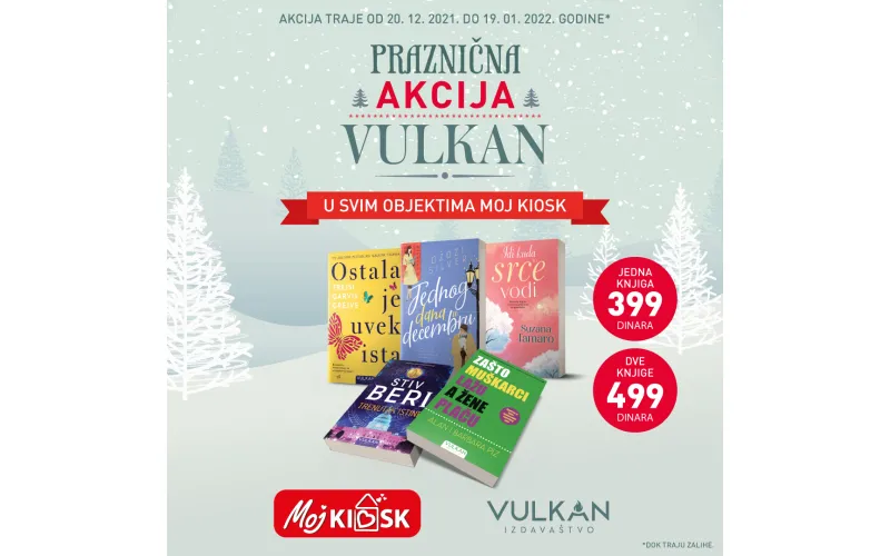 Velika praznična akcija Vulkan izdavaštva u objektima Moj kiosk