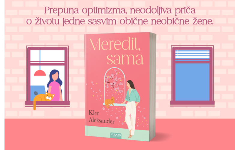 Snažna priča o hrabrosti i ponovo rođenoj nadi – „Meredit, sama“ u prodaji