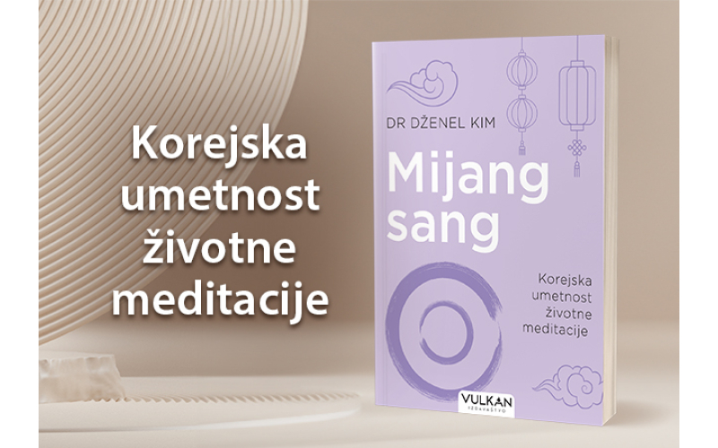 Za sve ljubitelje popularne psihologije: „Mijang sang“ dr Dženel Kim u prodaji