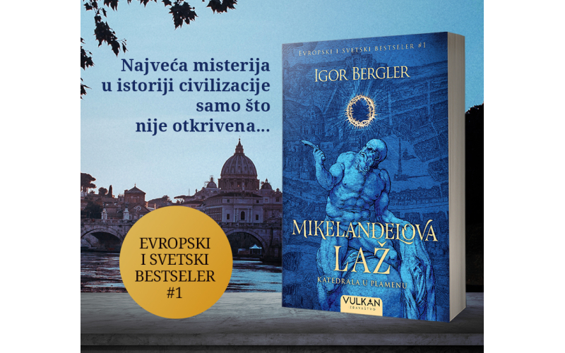 Svetski bestseler slavnog rumunskog pisca Igora Berglera „Mikelanđelova laž“ u prodaji