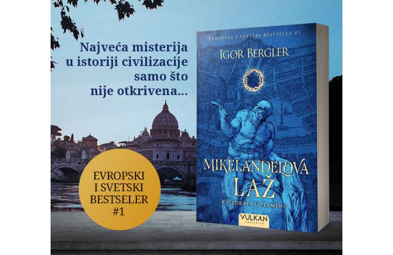 Svetski bestseler slavnog rumunskog pisca Igora Berglera „Mikelanđelova laž“ u prodaji