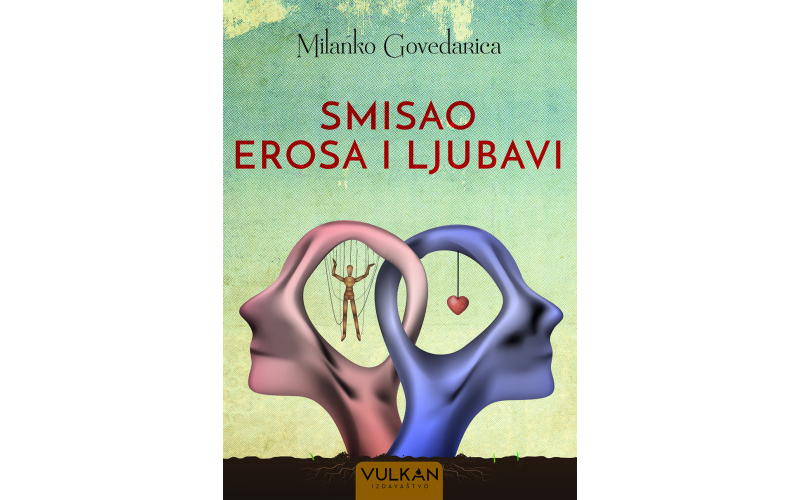 Knjiga „Smisao erosa i ljubavi“  u širem izboru za nagradu „Nikola Milošević“