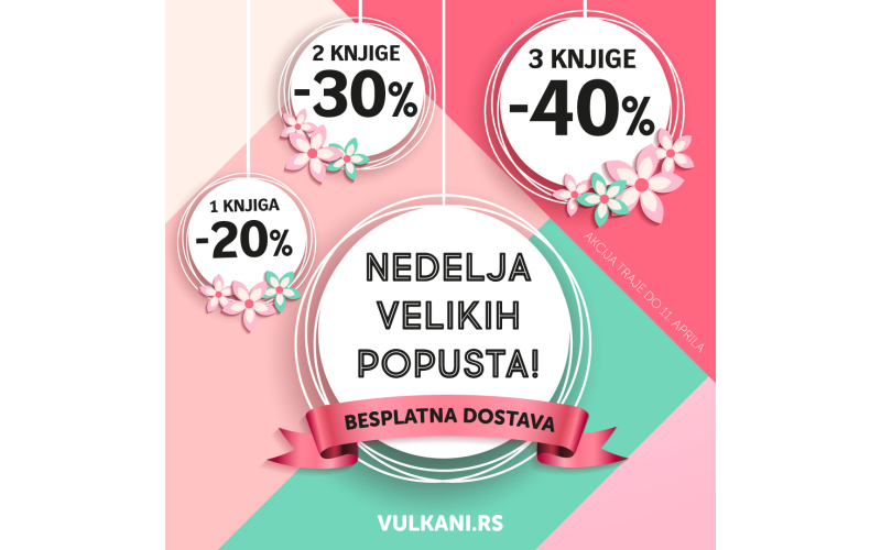 Vulkanova nedelja velikih popusta – cene svih knjiga snižene do 40%