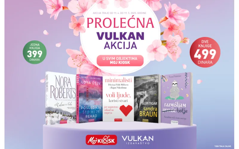 Vulkan izdavaštvo i Moj kiosk najavljuju veliku prolećnu akciju koja se ne propušta