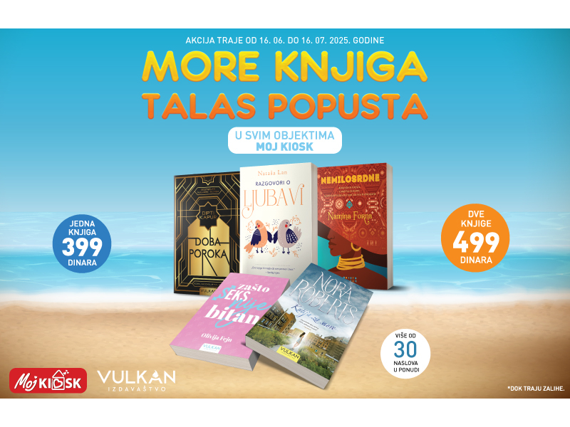 Velika letnja akcija u objektima „Moj kiosk“: „Vulkanove“ knjige po sjajnim cenama