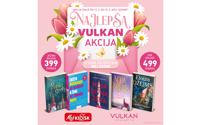 Najlepša Vulkan akcija u objektima Moj kiosk