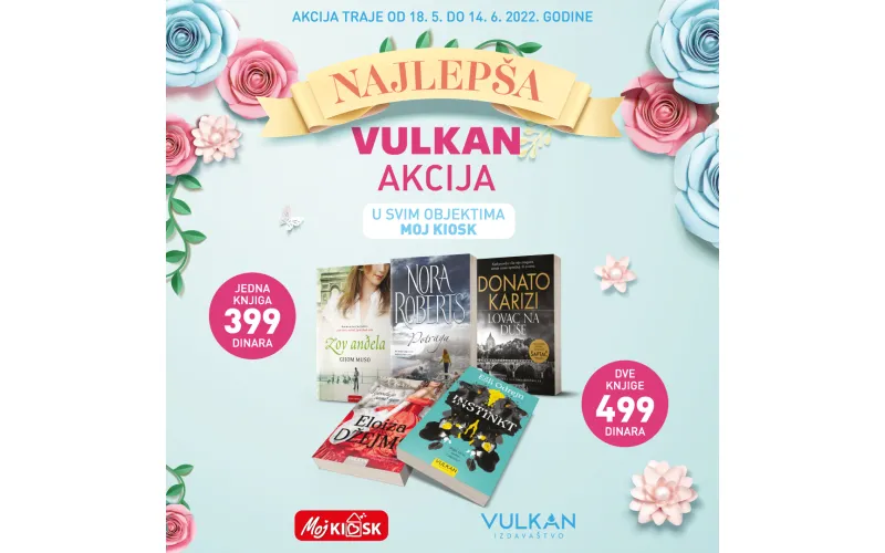 Erupcija Vulkanovih bestselera u objektima Moj kiosk
