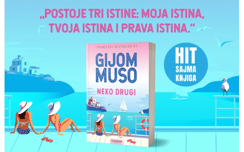 Uoči Vulkanovog sajma knjiga – novi roman Gijoma Musoa „Neko drugi“ uskoro u prodaji