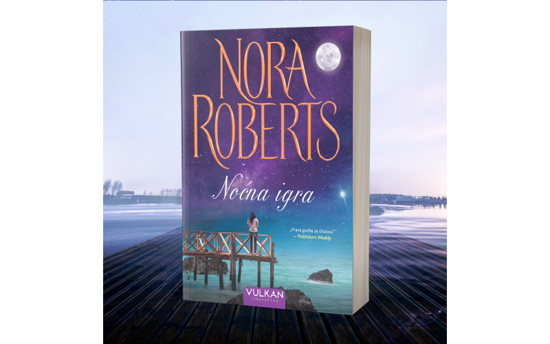 Novi bestseler Nore Roberts „Noćna igra“ uskoro u prodaji