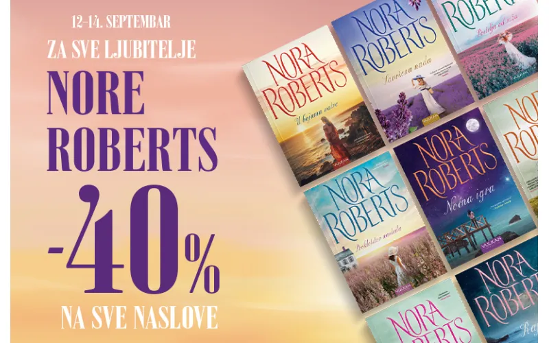 Nora Roberts u „Vulkanu“: Vikend pun ljubavi, misterije i magije uz popust od 40%