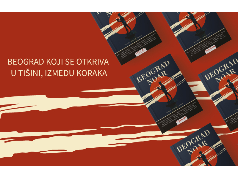 „Beograd Noar“: Najeminentniji autori u jedinstvenoj zbirci priča o Beogradu