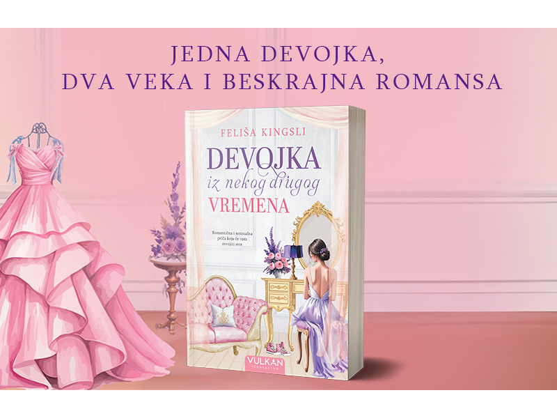 Romansa, vremeplov i opasna iskušenja: „Devojka iz nekog drugog vremena“ uskoro u prodaji