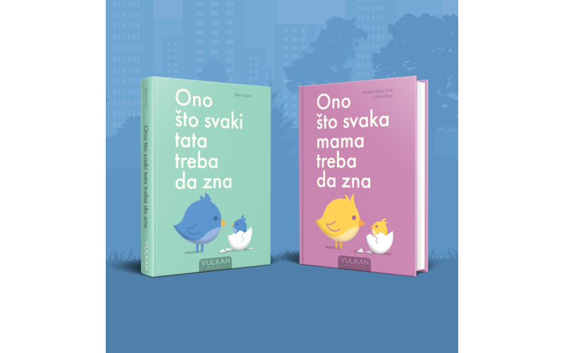 „Ono što svaka mama treba da zna“ i „Ono što svaki tata treba da zna“ u prodaji