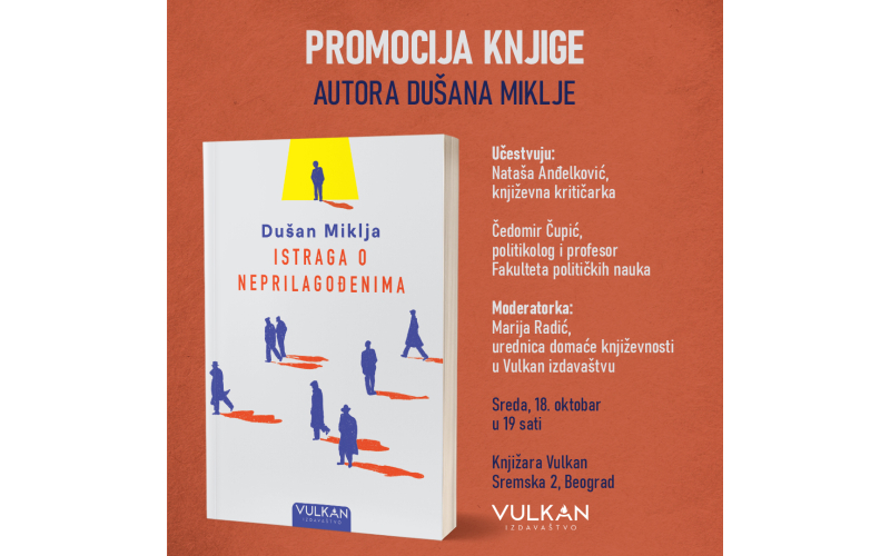 Promocija knjige „Istraga o neprilagođenima“ Dušana Miklje na Vulkanovom sajmu knjiga