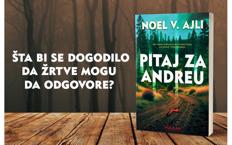 Prvi sastanak nikad nije bio ovoliko opasan: Uzbudljivi triler „Pitaj za Andreu“ u prodaji