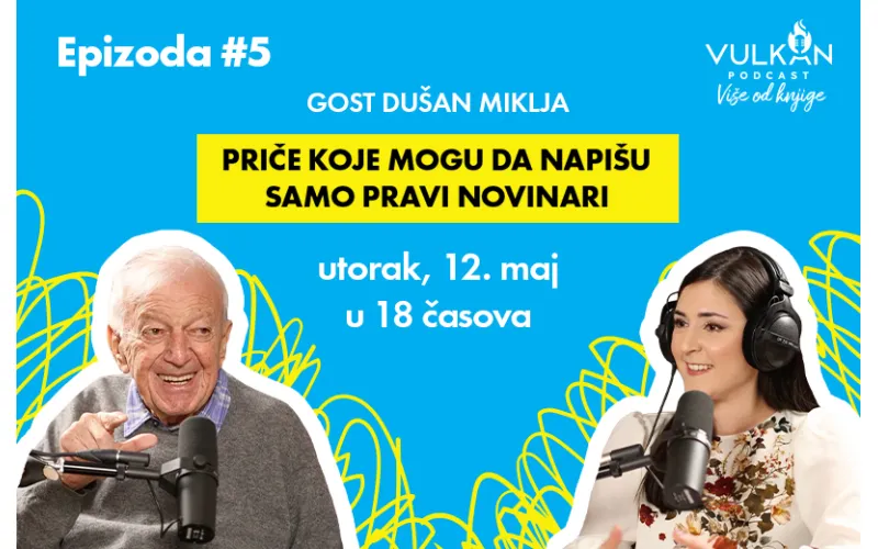 Više od knjige, epizoda 5: Priče koje mogu da napišu samo pravi novinari (gost: Dušan Miklja)
