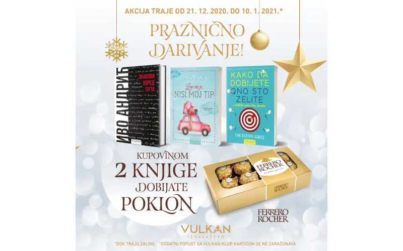 PRAZNIČNO DARIVANJE – Vulkan izdavaštvo i Ferrero Rocher poklon-akcija!