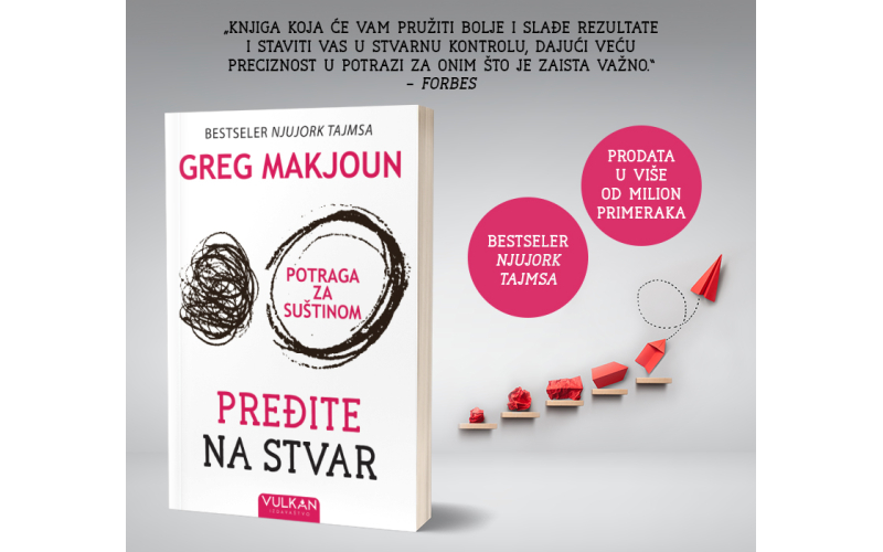 „Pređite na stvar“ Grega Makjouna uskoro u prodaji