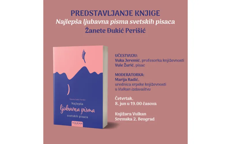 Predstavljanje knjige „Najlepša ljubavna pisma svetskih pisaca“ Žanete Đukić Perišić