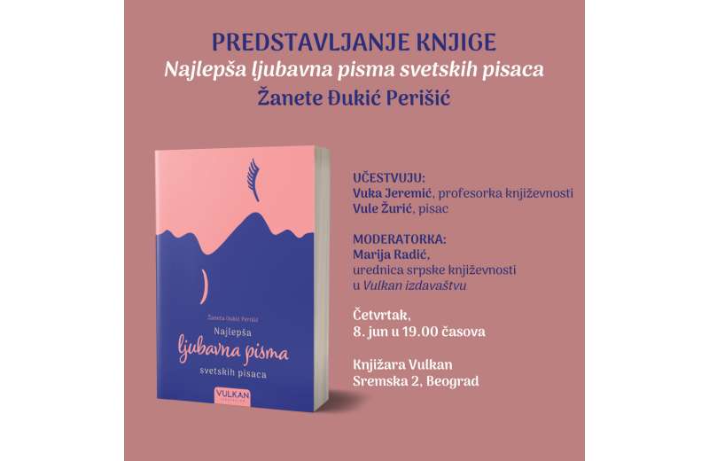 Predstavljanje knjige „Najlepša ljubavna pisma svetskih pisaca“ Žanete Đukić Perišić