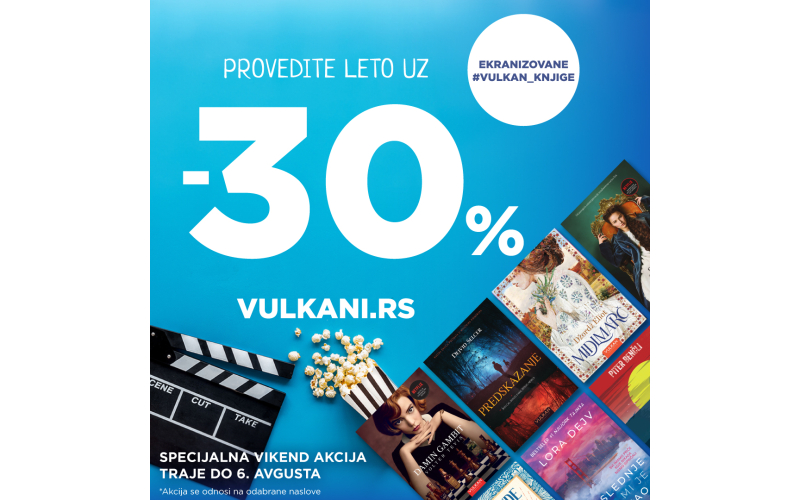Specijalna vikend akcija: Provedite leto uz ekranizovane Vulkan knjige