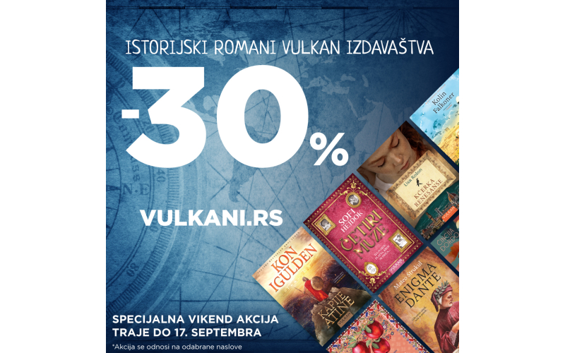 Vulkanovi istorijski romani na specijalnoj vikend akciji