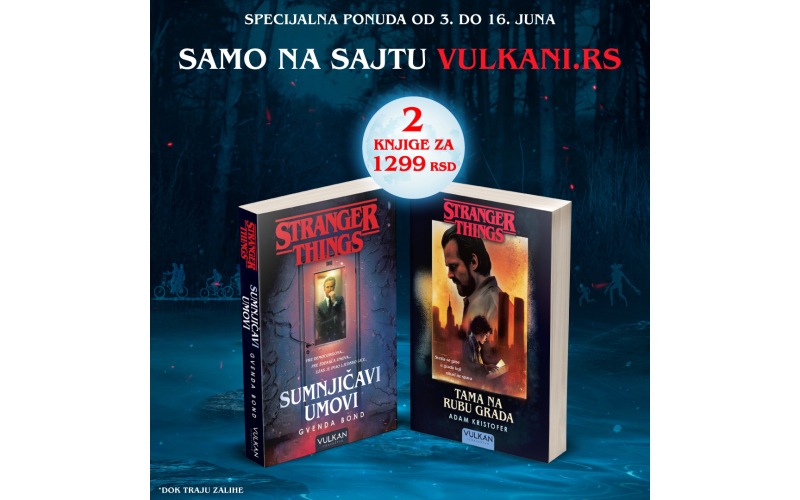 Specijalna ponuda za ljubitelje čuvenog serijala „Stranger Things“