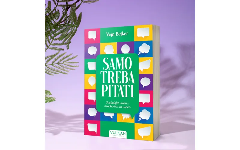 „Samo treba pitati“ autora Vejna Bejkera uskoro u prodaji