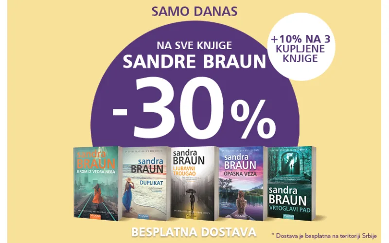 Najuzbudljiviji trileri Sandre Braun po akcijskim cenama: 30% + 10% popusta