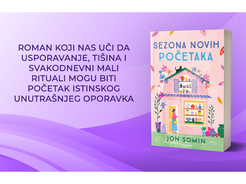 „Sezona novih početaka“: Roman koji leči sporim ritmom