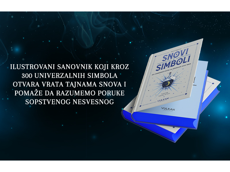 Snovi i simboli: Sanovnik za savremeno tumačenje