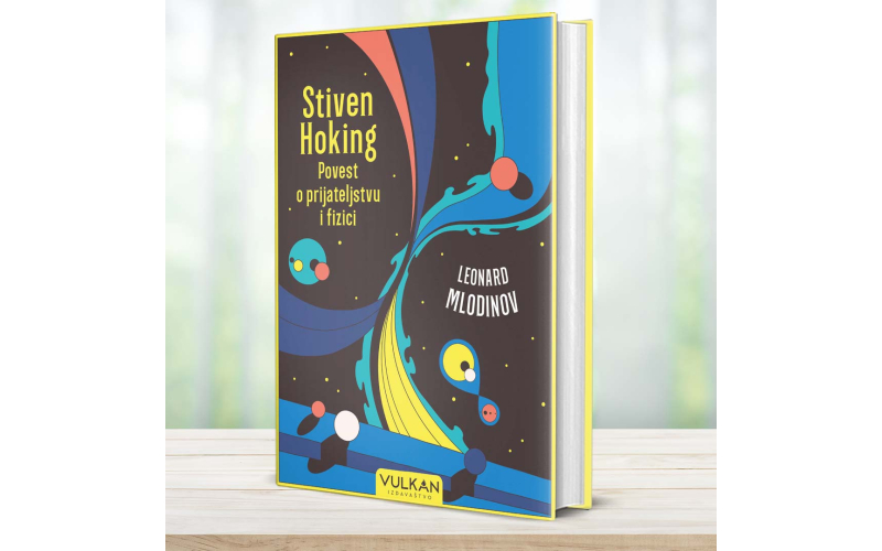 „Stiven Hoking: Povest o prijateljstvu i fizici“ Leonarda Mlodinova uskoro u prodaji