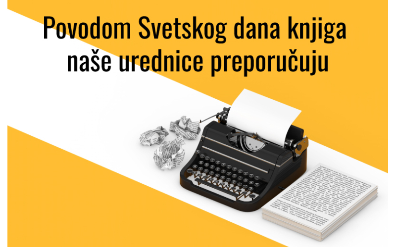Urednice Vulkan izdavaštva otkrivaju svoje književne izbore za Svetski dan knjige