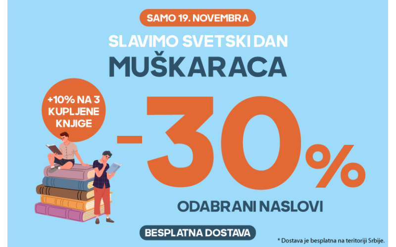 Svetski dan muškaraca proslavljamo sjajnom akcijom – 30% + 10% popusta