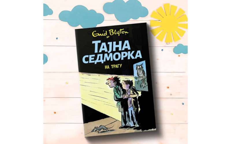 „Tajna sedmorka na tragu“