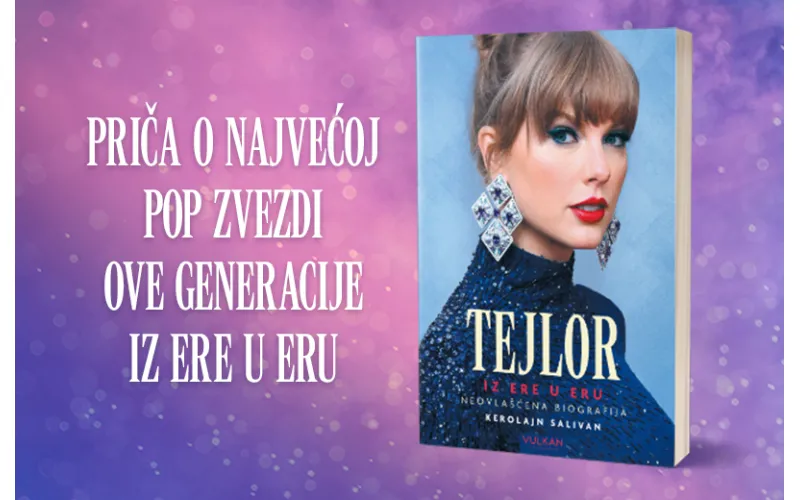 Biografija „Tejlor: Iz ere u eru“ – autorke Kerolajn Salivan uskoro u prodaji