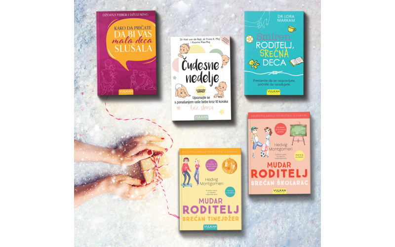 Vulkanovih TOP 5 knjiga o roditeljstvu i vaspitanju