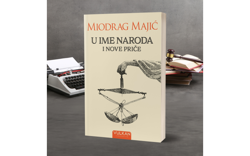 „U ime naroda i nove priče“ Miodraga Majića u prodaji
