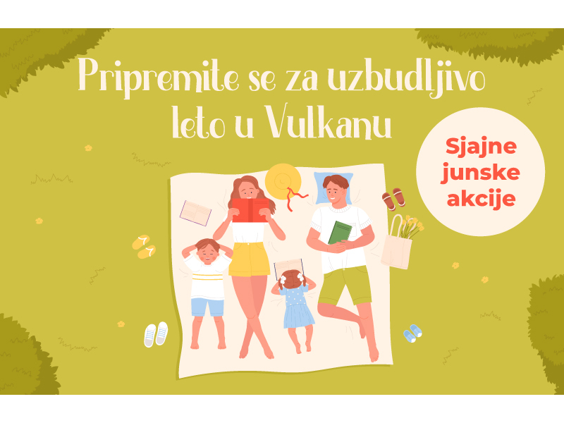 Jun u znaku knjige: „Vulkan izdavaštvo“ priprema za vas mesec pun iznenađenja i popusta!