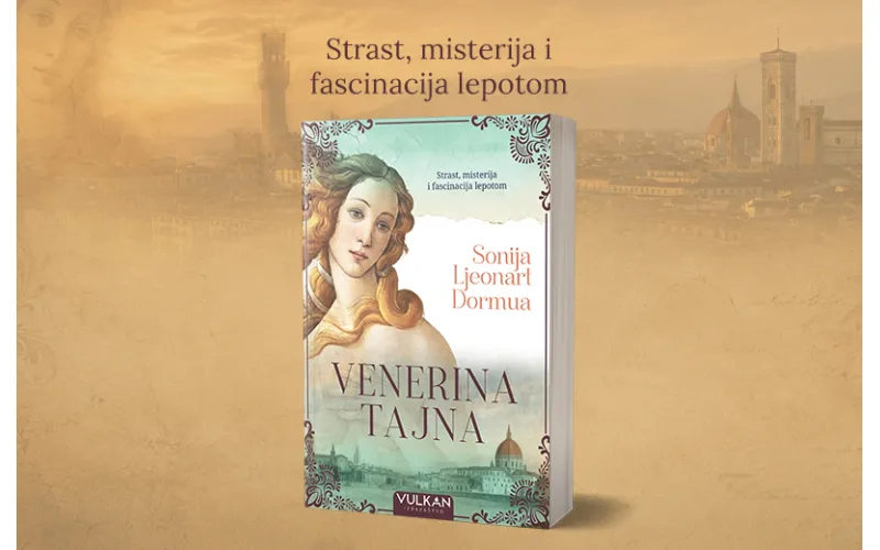 Ko je bila prava Botičelijeva Venera? Roman koji otkriva tajnu skrivenu više od pet vekova
