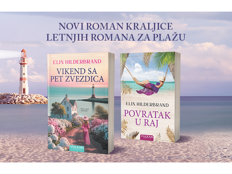 Nova emotivna priča Elin Hilderbrand: „Vikend sa pet zvezdica“ u prodaji